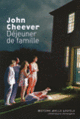 Couverture Déjeuner de famille (John Cheever)