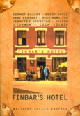 Couverture Finbar's hôtel (,Collectif(s) Collectif(s),Roddy Doyle,Anne Enright,Hugo Hamilton,Jennifer Johnston,Joseph O'Connor,Colm Tóibín)