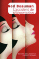 Couverture L'accident de téléportation (Ned Beauman)