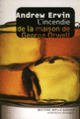 Couverture L'incendie de la maison de George Orwell (Andrew Ervin)