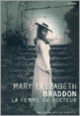 Couverture La Femme du docteur (Mary Elizabeth Braddon)