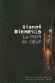Couverture La mort au cœur (Gianni Biondillo)