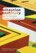 Couverture La trilogie babylonienne ()