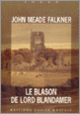 Couverture Le Blason de Lord Blandamer (John Meade Falkner)