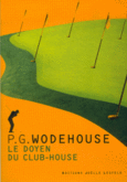Couverture Le Doyen du club-house ()
