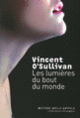 Couverture Les lumières du bout du monde (Vincent O'Sullivan)
