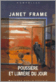 Couverture Poussière et lumière du jour (Janet Frame)