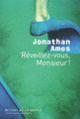 Couverture Réveillez-vous, Monsieur ! (Jonathan Ames)