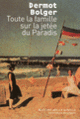 Couverture Toute la famille sur la jetée du Paradis (Dermot Bolger)