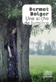 Couverture Une arche de lumière ()