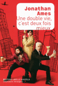 Couverture Une double vie, c'est deux fois mieux ()