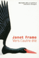 Couverture Vers l'autre été (Janet Frame)