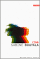 Couverture Cinq (Sabine Bouyala)