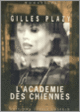 Couverture L'Académie des chiennes (Gilles Plazy)