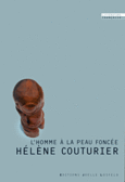 Couverture L'Homme à la peau foncée ()