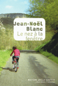 Couverture Le nez à la fenêtre ()