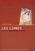 Couverture Les Lianes ()