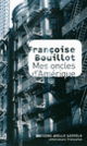 Couverture Mes oncles d'Amérique (Françoise Bouillot)