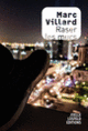 Couverture Raser les murs (Marc Villard)