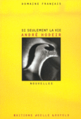 Couverture Si seulement la vie ()