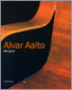 Couverture Alvar Aalto designer (Alvar Aalto,Collectif(s) Collectif(s),Timo Keinänen,Pekka Korvenmaa,Markku Lahti,Kaarina Mikonranta,Ásdís Ólafsdóttir,Juhani Pallasmaa)