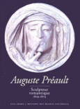 Couverture Auguste Préault, sculpteur romantique (,Sylvain Bellenger,Catherine Chevillot,Collectif(s) Collectif(s),Antoinette Le Normand-Romain,Isabelle Leroy-Jay Lemaistre,Florence Rionnet)