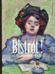 Couverture Bistrot! (Antoine de Baecque,Laurence Chesneau-Dupin,Collectif(s) Collectif(s),Véronique Lemoine,Pascal Ory,Philippe Sollers,Florence Valdes-Forain,Jean-Didier Vincent,Frédéric Vitoux)