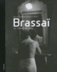 Couverture Brassaï (Sylvie Aubenas,Quentin Bajac)