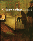 Couverture Crime & châtiment (,Laura Bossi,Jean Clair,Collectif(s) Collectif(s),Philippe Comar,Bruno Gaudichon,Jean-David Jumeau-Lafond,Robert Kopp,Laurence Madeline,Danielle Molinari,Édouard Papet,J.-B. Pontalis,Daniel Sangsue,Michel Serres)