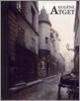 Couverture Eugène Atget (Anne Cartier-Bresson,Collectif(s) Collectif(s),Geoff Dyer,Thomas Michael Gunther,Guillaume Le Gall,Marsha Sirven)