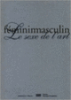 Couverture Fémininmasculin (Collectif(s) Collectif(s))