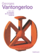 Couverture Georges Vantongerloo (1886-1965) (Collectif(s) Collectif(s))