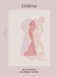 Couverture L'intime de la chambre aux réseaux sociaux ()