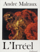 Couverture L'Irréel (André Malraux)
