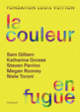 Couverture La couleur en fugue (Collectif(s) Collectif(s))