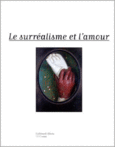 Couverture Le Surréalisme et l'amour ()