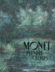 Couverture Monet, peindre le temps (Collectif(s) Collectif(s))