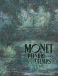 Couverture Monet, peindre le temps ()