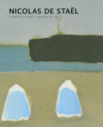 Couverture Nicolas de Staël (,Collectif(s) Collectif(s),Michel Collot,Virginie Delcourt,Marie Du Bouchet,Renaud Ego,Federico Nicolao,Anne de Staël,Gustave de Staël)