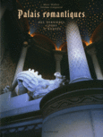 Couverture Palais romantiques des dernières cours d'Europe (,Marc Walter)