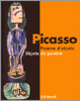 Couverture Picasso : peintre d'objets / Objets de peintre (Collectif(s) Collectif(s),Clare Finn,Dominique Forest,Bruno Gaudichon,Colette Giraudon,Brigitte Léal,Joséphine Matamoros,Claude Ruiz-Picasso)