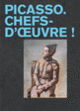 Couverture Picasso. Chefs-d'œuvre ! (Collectif(s) Collectif(s))