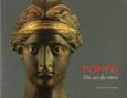 Couverture Pompéi, un art de vivre (,Irene Bragantini,Marine Bretin-Chabrol,Annamaria Ciarallo,Collectif(s) Collectif(s),Stefano De Caro,Cesare De Seta,Hélène Dessales,Valeria Sampaolo,Antonio Varone)