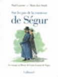 Couverture Sur les pas de la comtesse de Ségur (,Marie-José Strich)