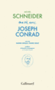Couverture Ma vie avec Joseph Conrad/Glenn Gould, piano solo (Michel Schneider)
