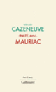 Couverture Ma vie avec Mauriac (Bernard Cazeneuve)