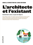 Couverture L'architecte et l'existant ()