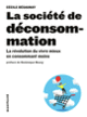 Couverture La société de déconsommation (Cécile Désaunay)