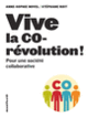 Couverture Vive la corévolution! (Anne-Sophie Novel,Stéphane Riot)