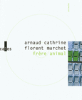 Couverture Frère animal (,Florent Marchet)